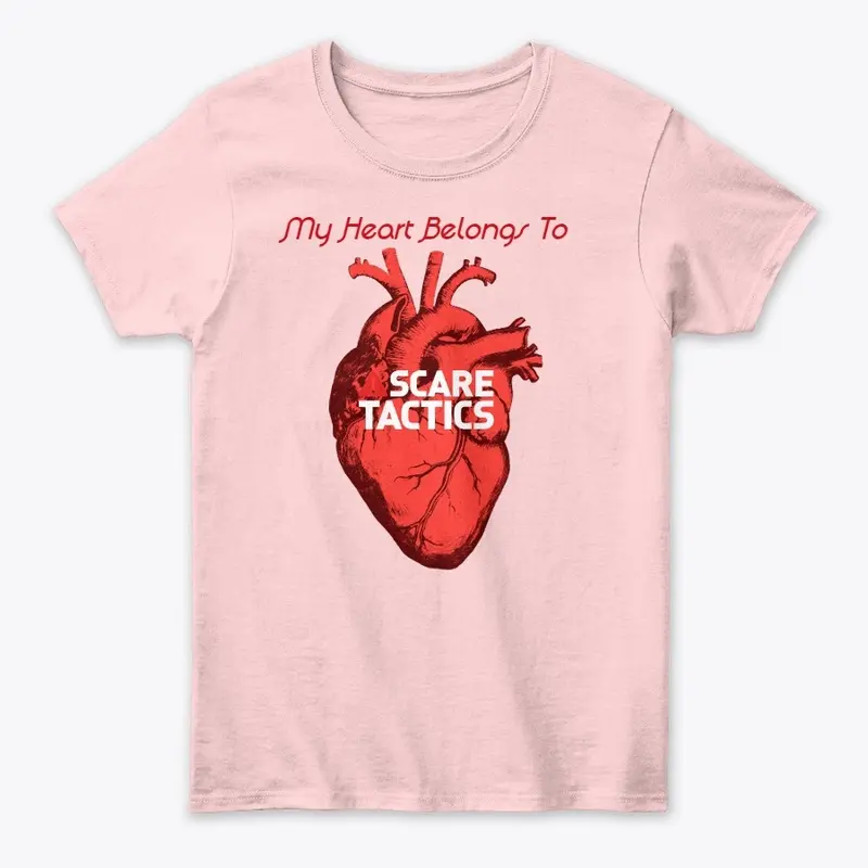 My Heart Belongs To Scare Tactics