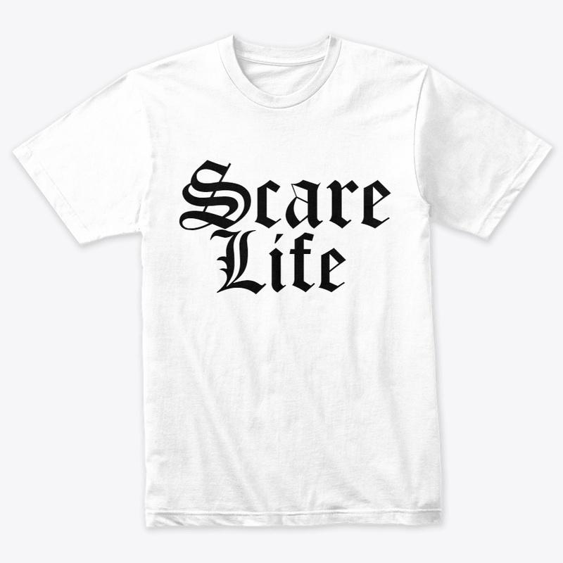 Scare Life